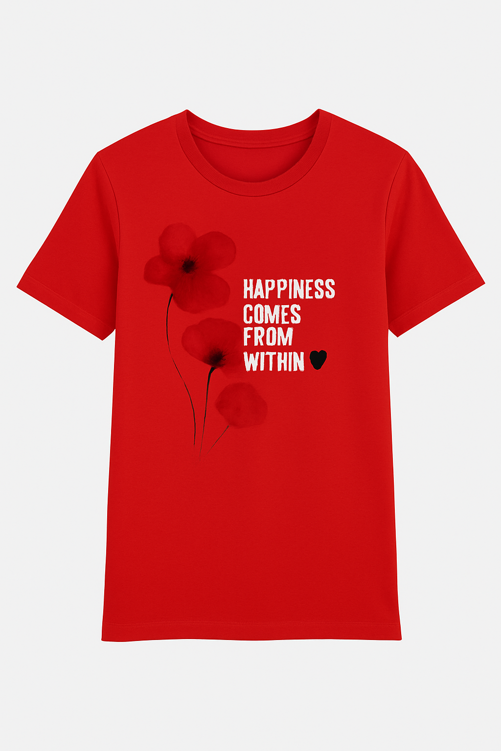 Blossom Red Graphic Tee – "Happiness Comes From Within"